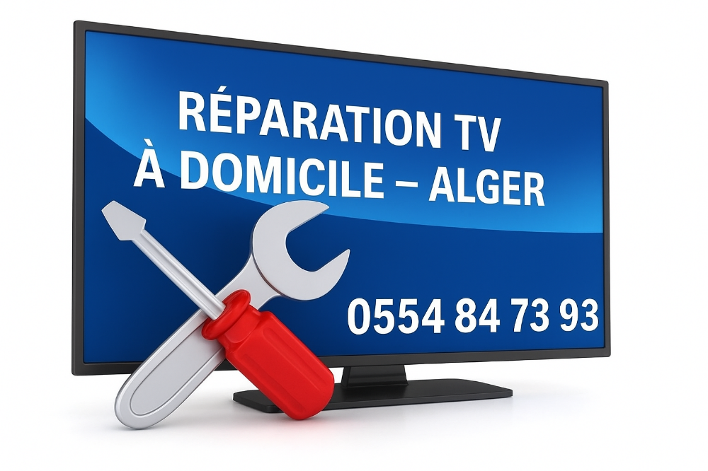 Réparation TV a domicile Alger - 1
