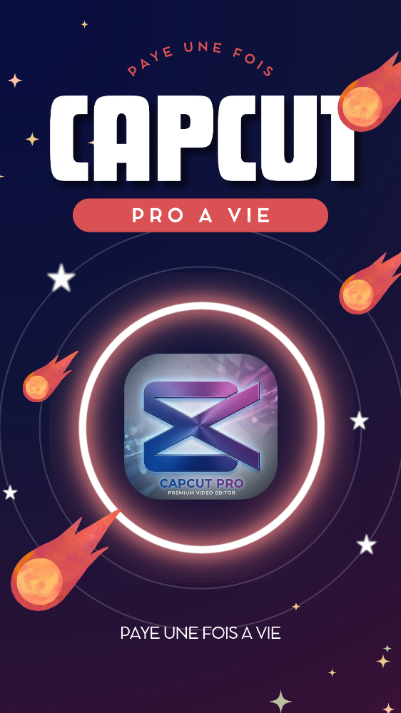 ACHETER CAPCUT PRO ILLIMITÉE - 1
