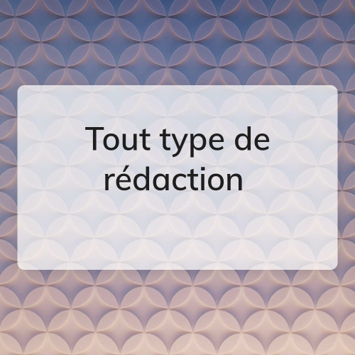 tout type de rédaction 