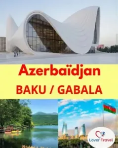 Voyage Organisé À Azerbaïdjan