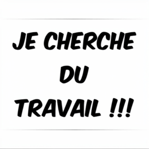 Je Cherche Un Travail